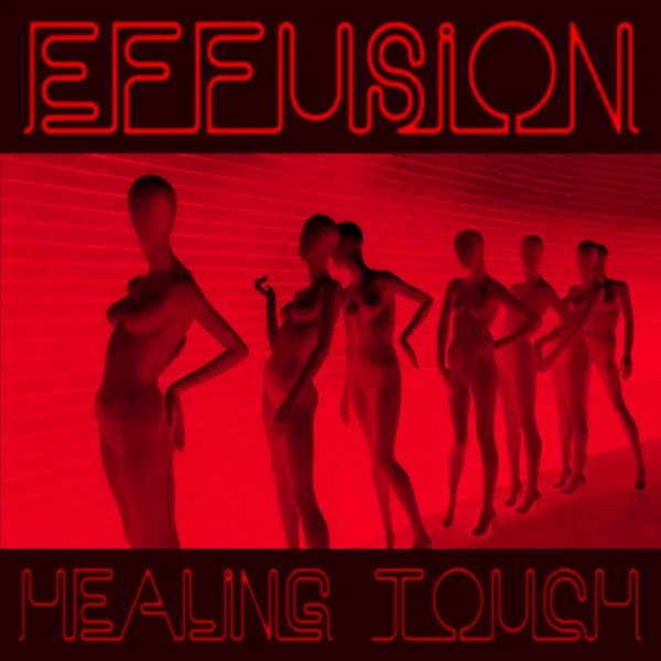 Effusion Healing Touch